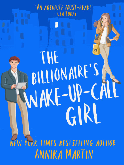 Title details for The Billionaire's Wake-up-call Girl by Annika Martin - Available